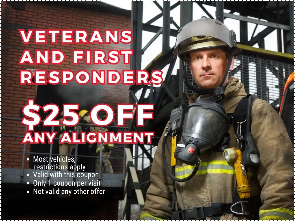 Coupon: $25 Off Any Alignment. For veterans and first responders.